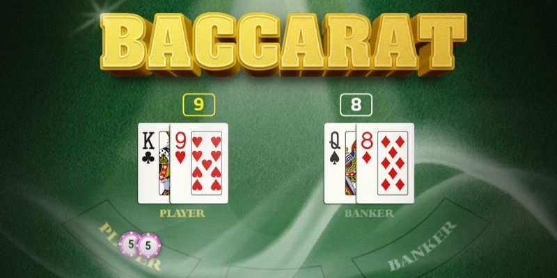 Baccarat - Trọn bộ kiến thức dành cho newbie